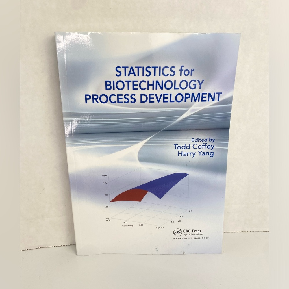 CRC Press Statistics for Biotechnology Process Development Book